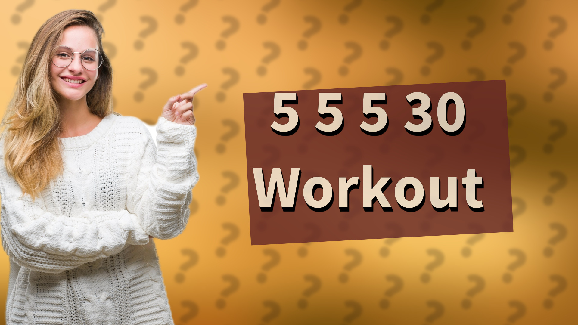 5 5 5 30 Workout