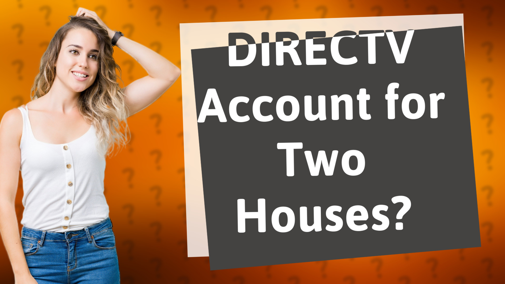 DIRECTV Account for Two Houses?