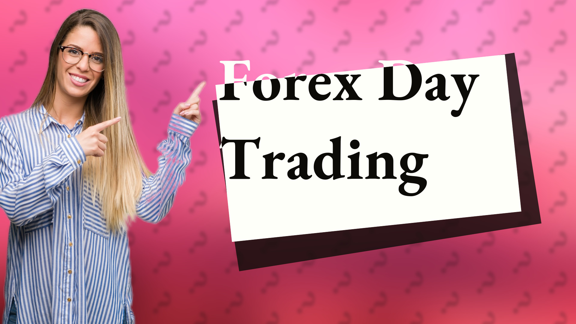 Forex Day Trading