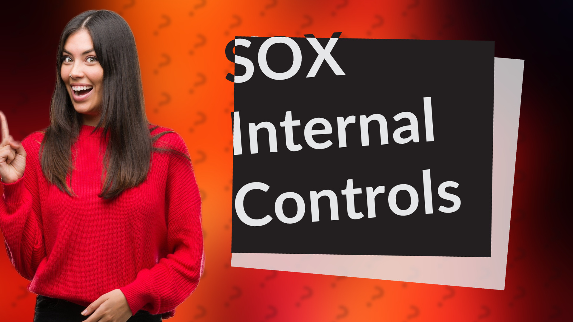 SOX Internal Controls