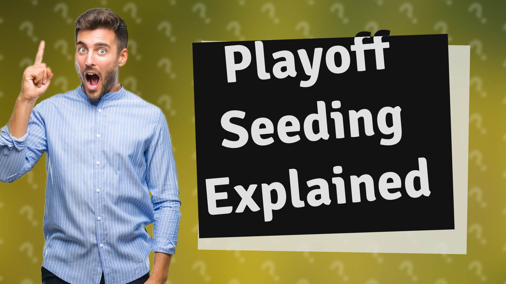 Playoff Seeding Explained