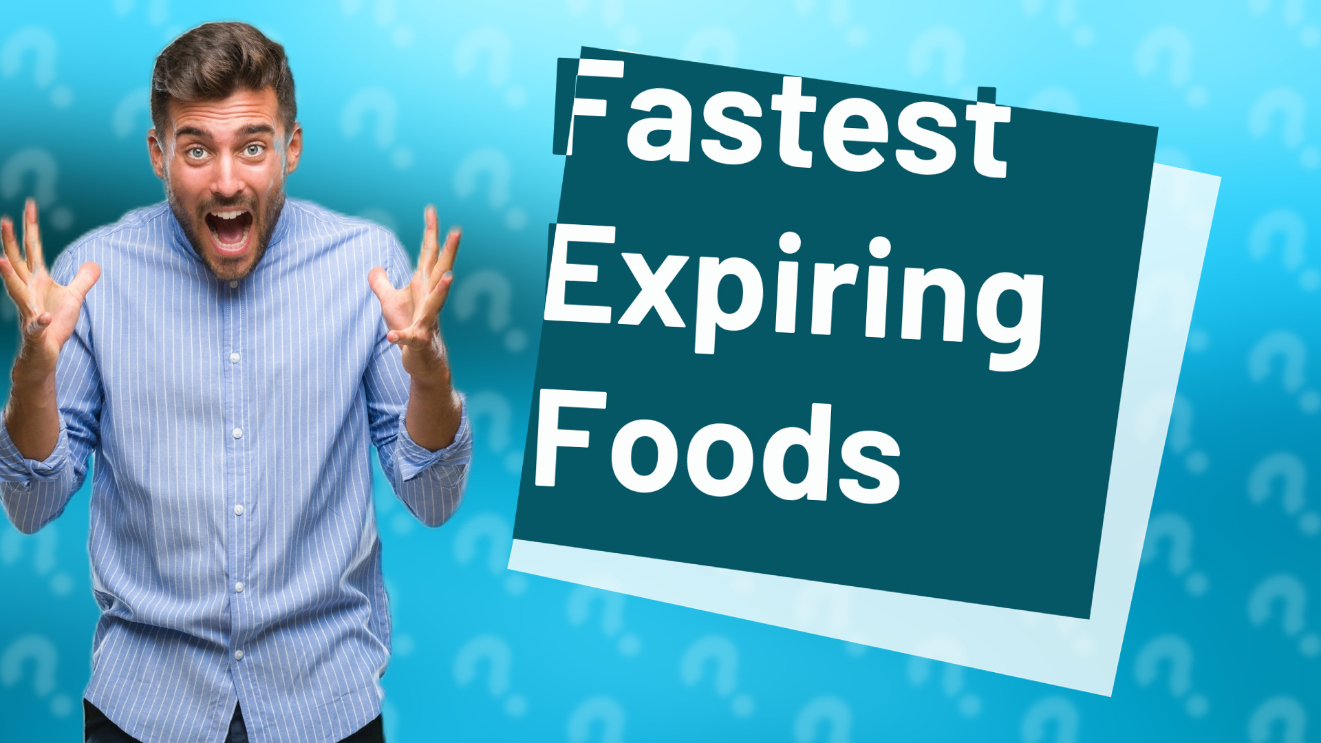 Fastest Expiring Foods