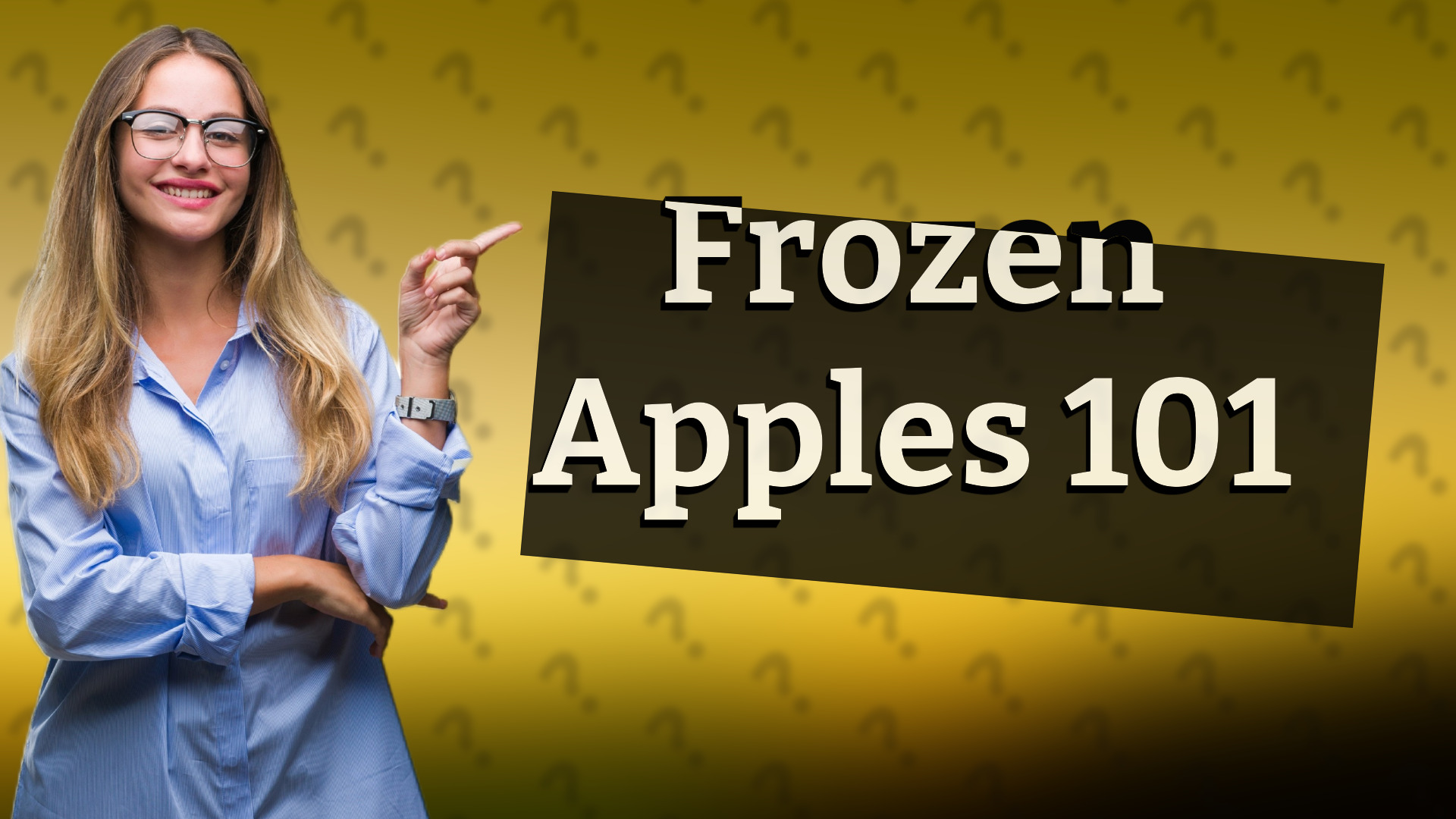 Frozen Apples 101