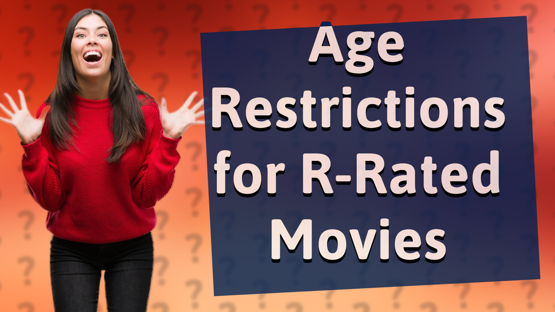 Age Restrictions for R-Rated Movies