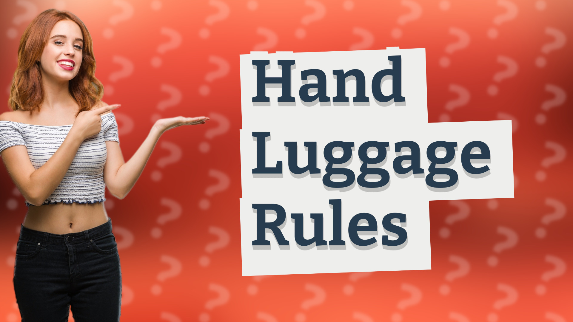 Hand Luggage Rules