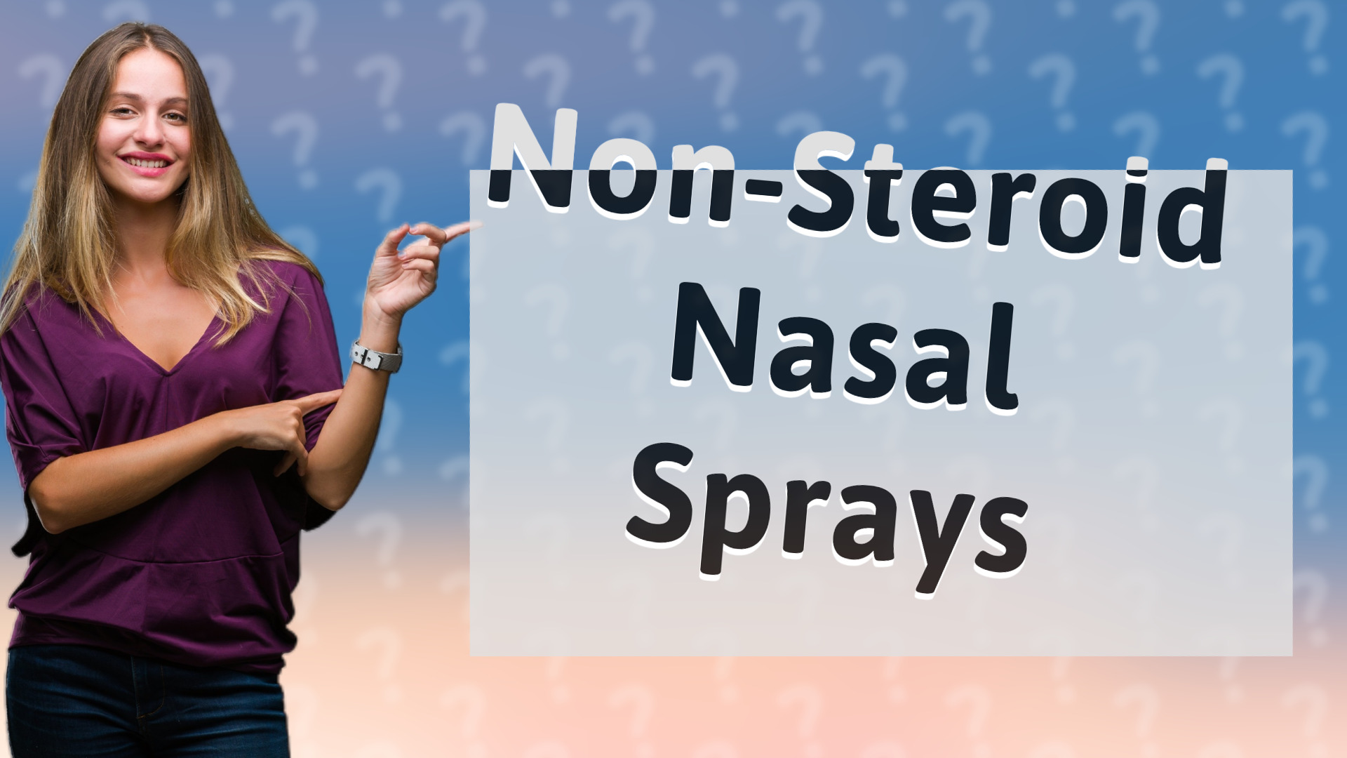 Non-Steroid Nasal Sprays