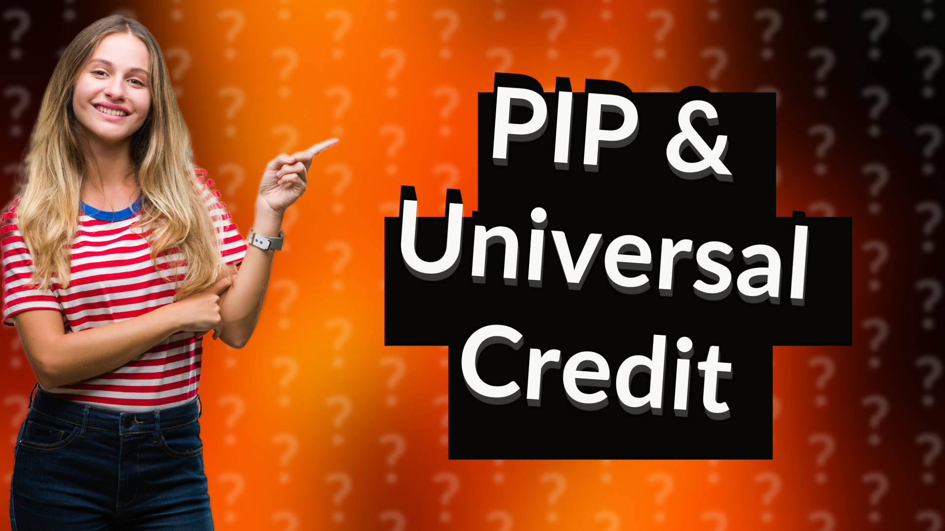 PIP & Universal Credit
