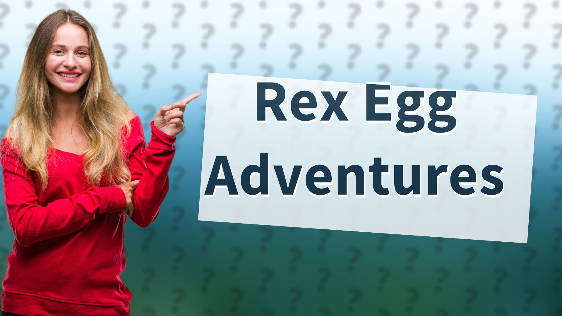 Rex Egg Adventures