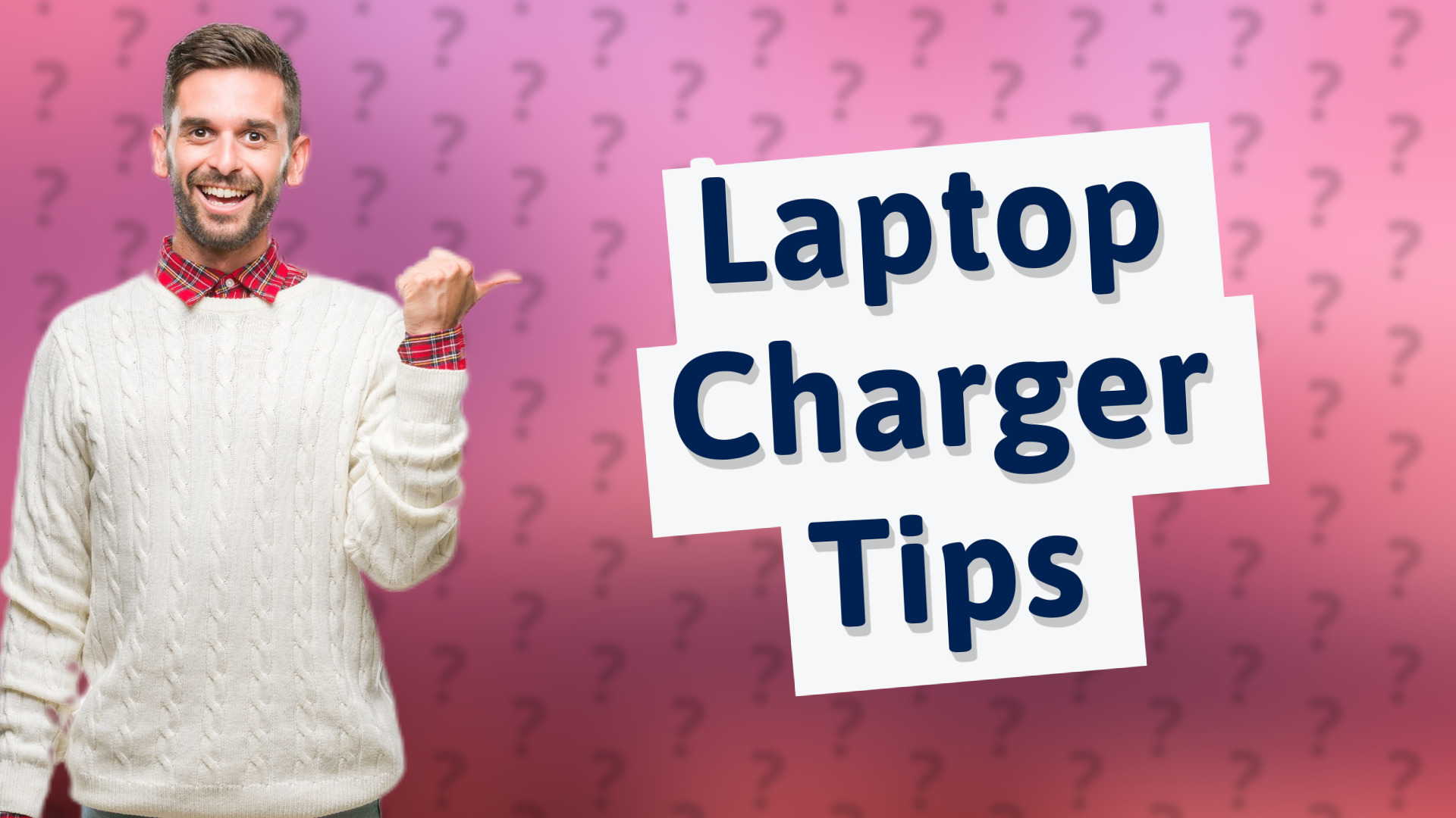 Laptop Charger Tips