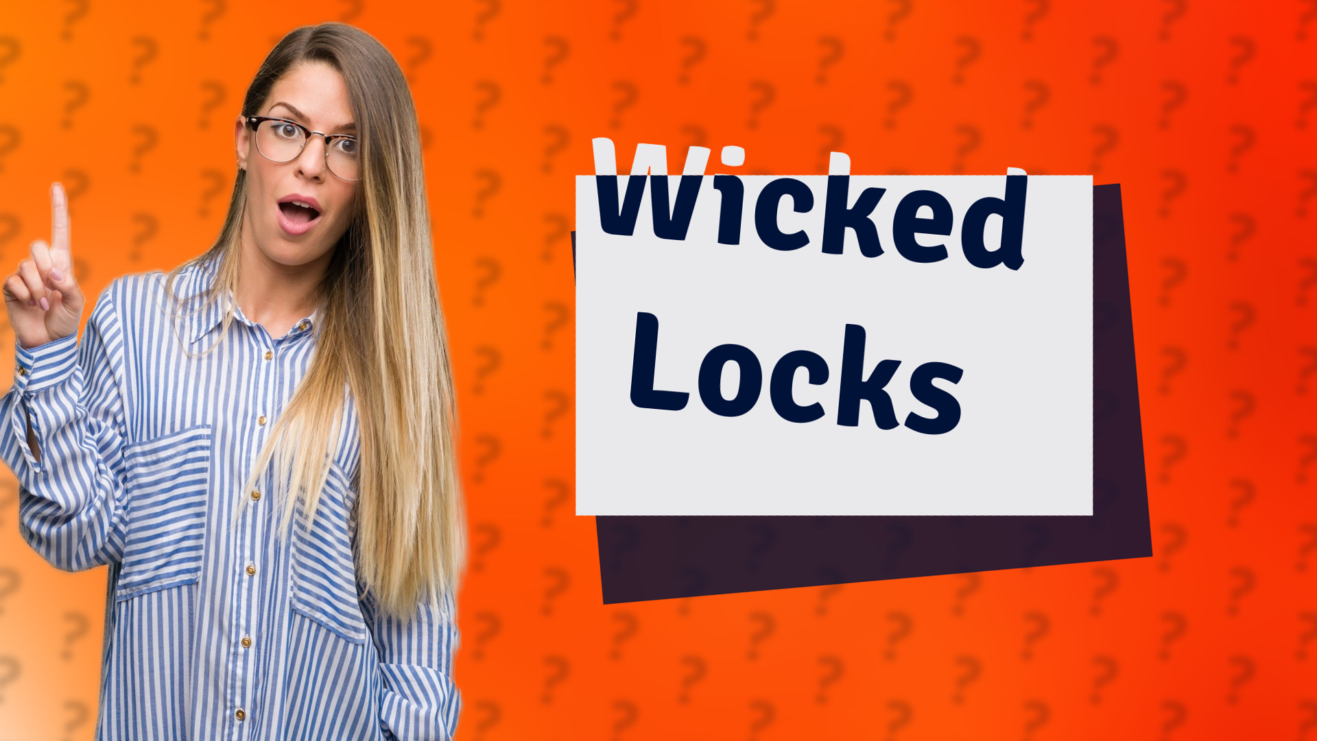 Wicked Locks
