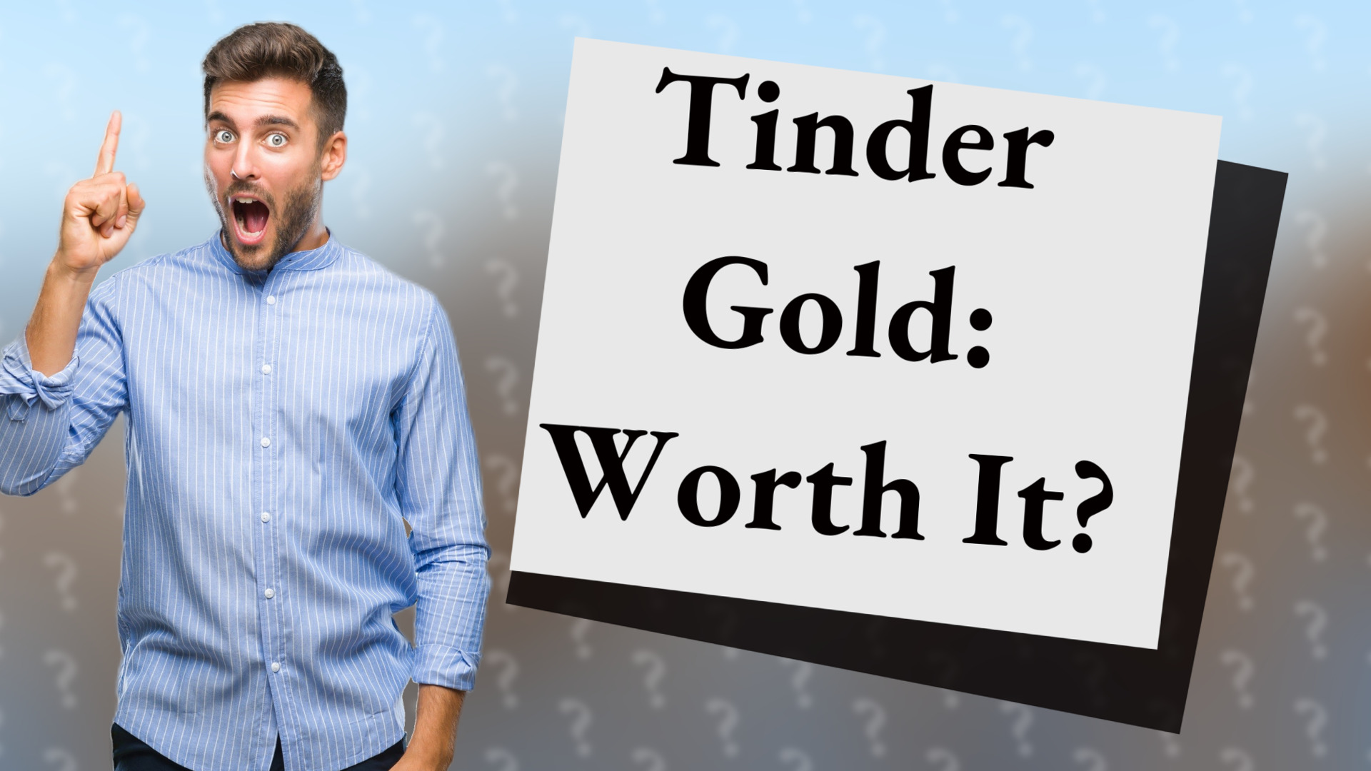 Tinder Gold: Worth It?