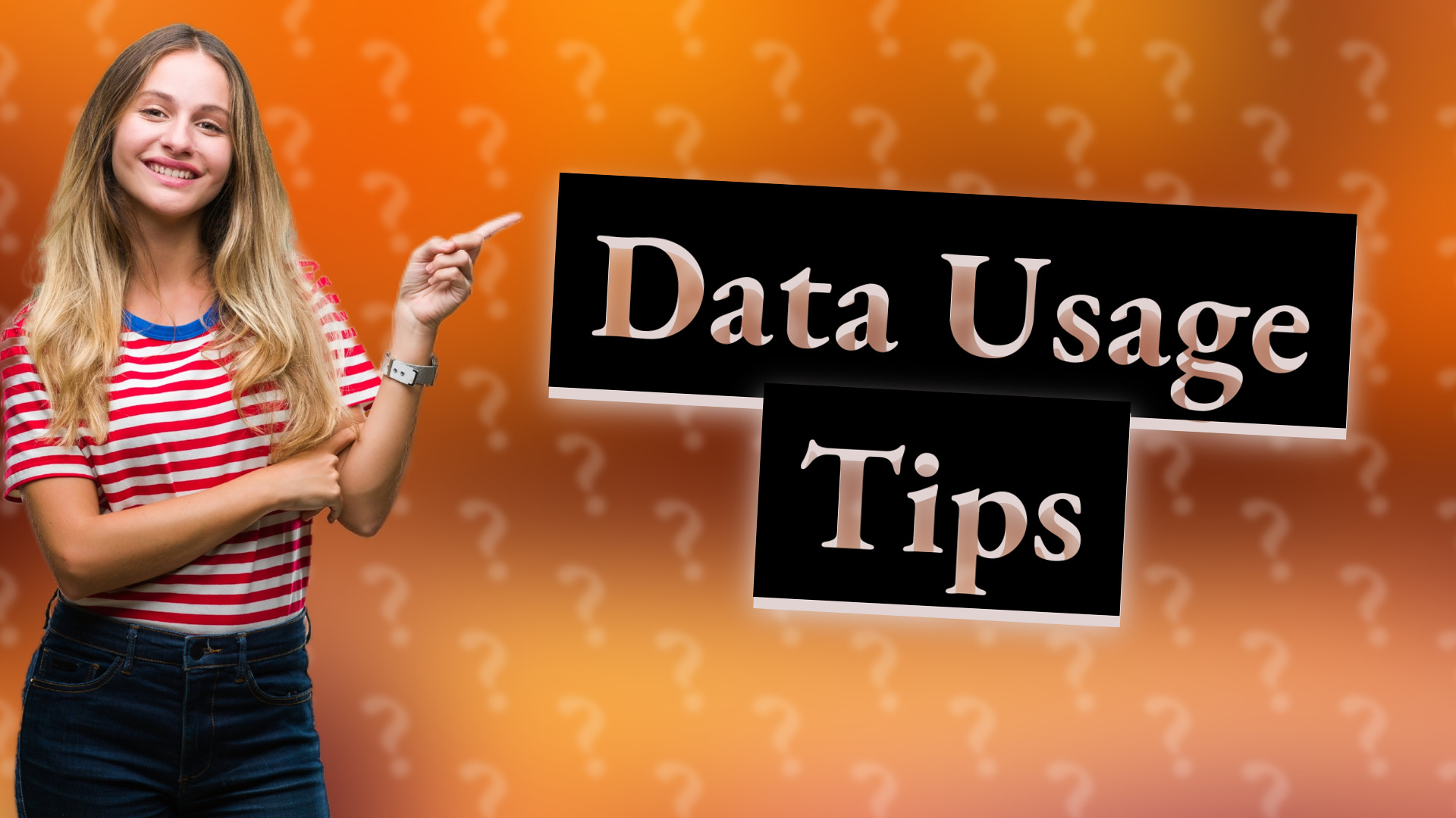 Data Usage Tips