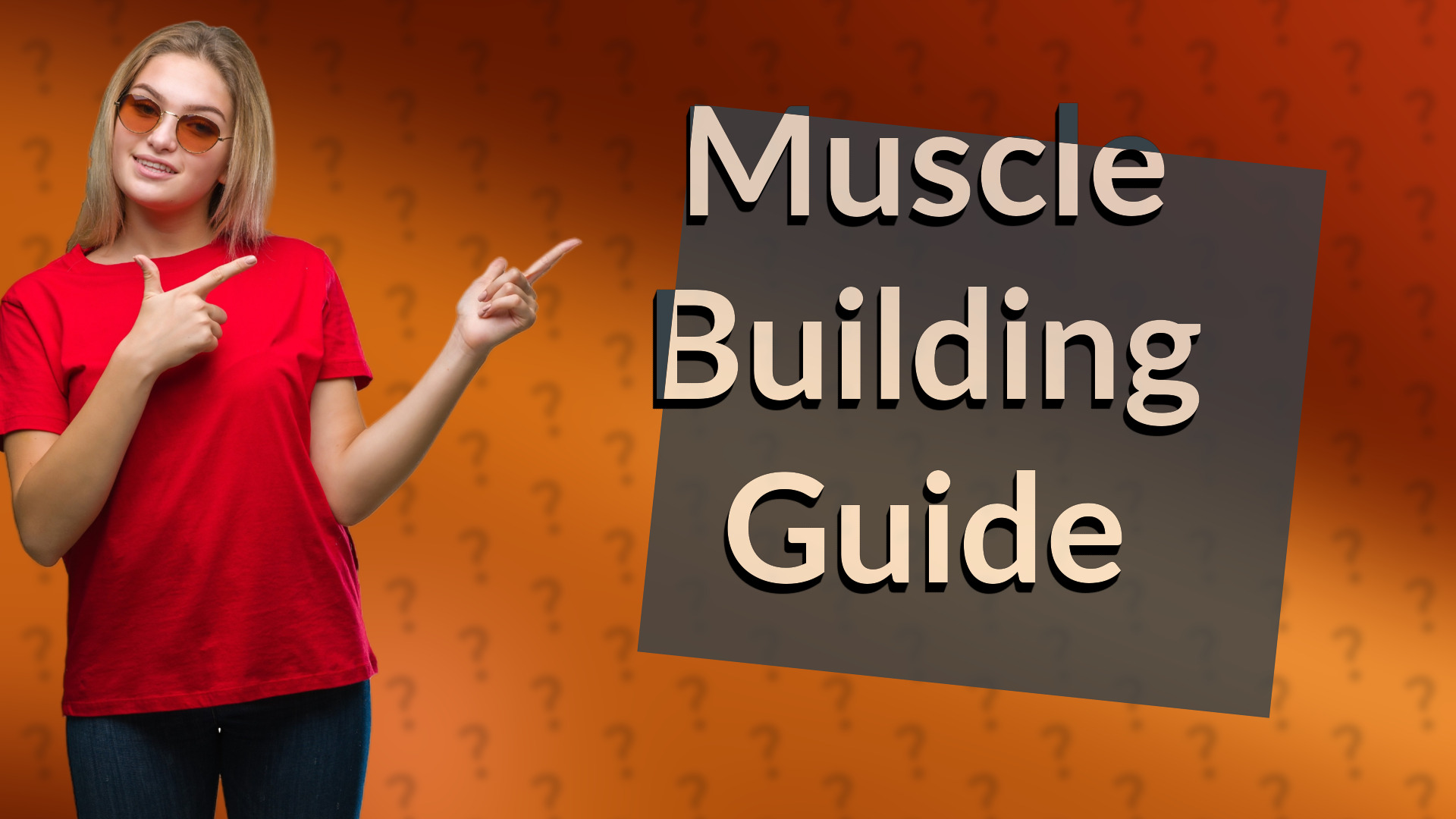 Muscle Building Guide