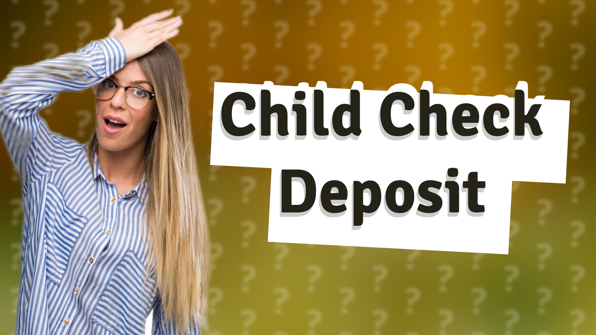 Child Check Deposit