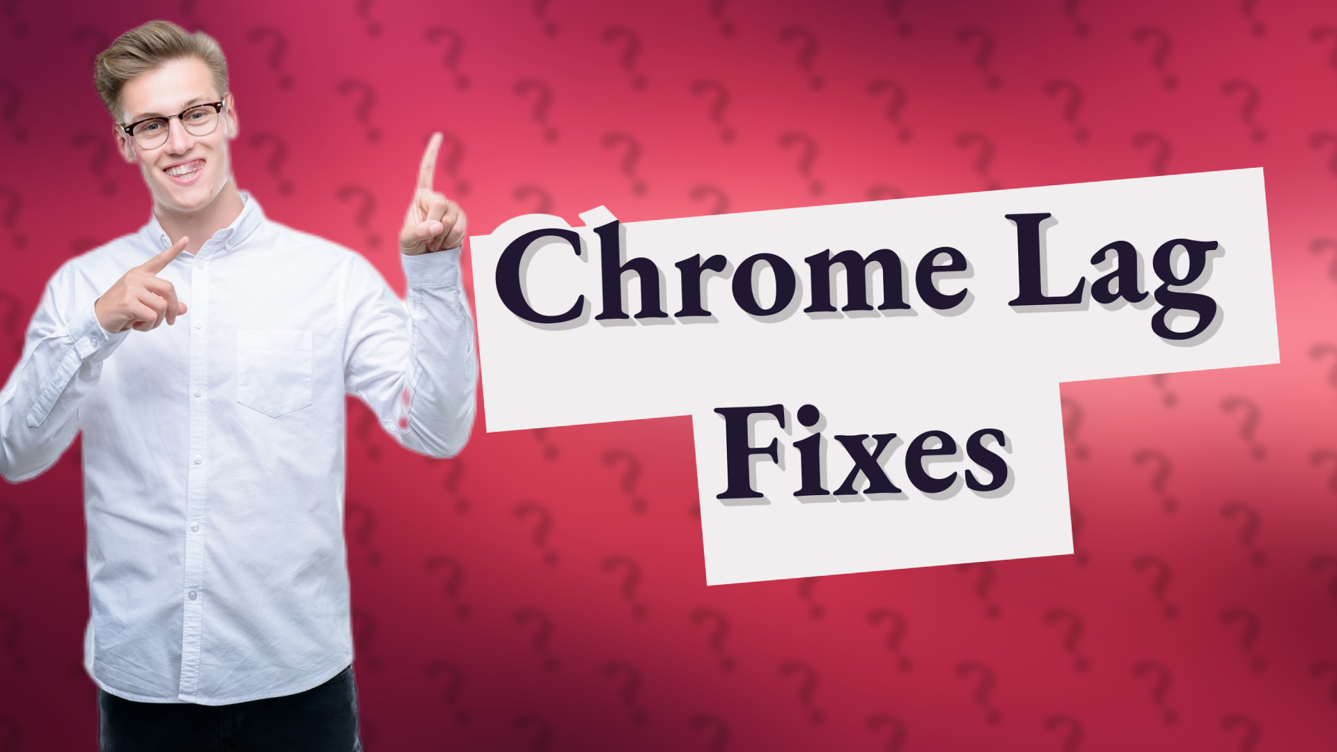 Chrome Lag Fixes