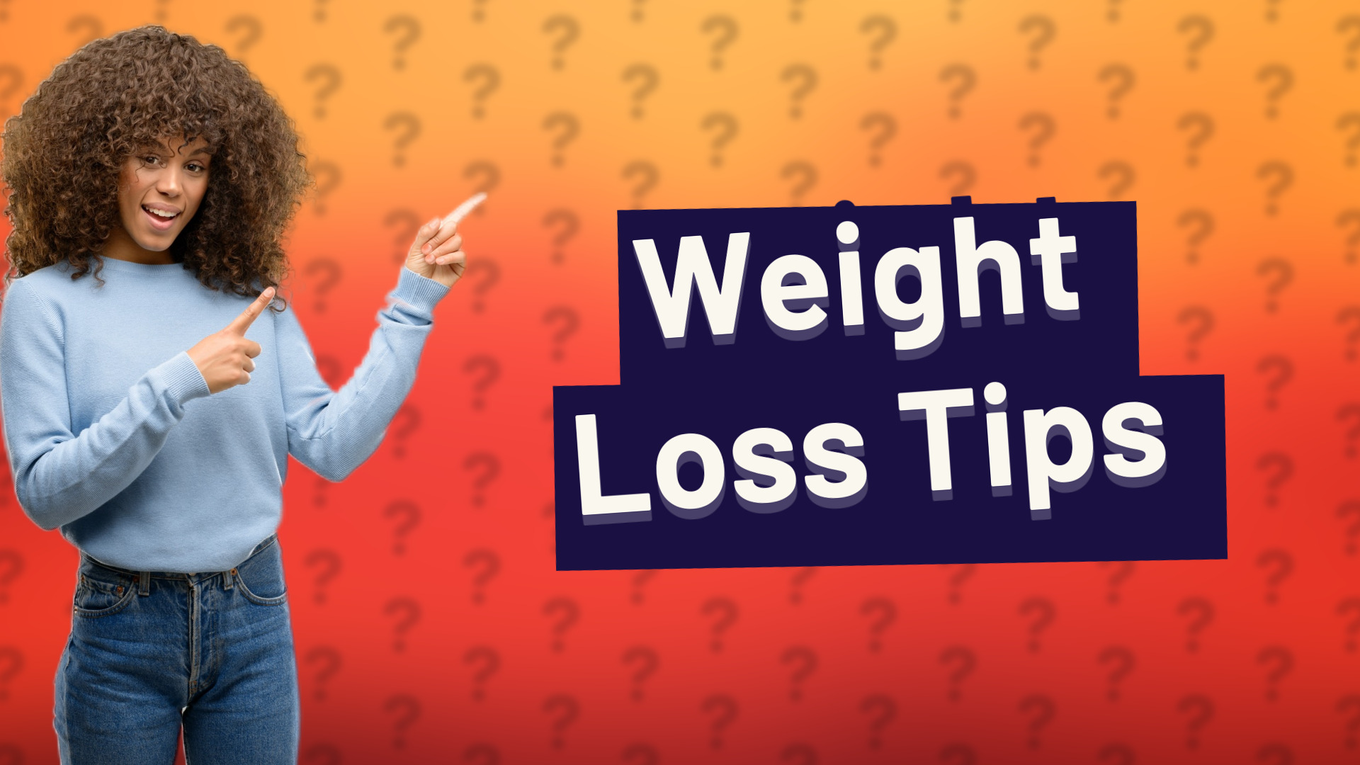 Weight Loss Tips