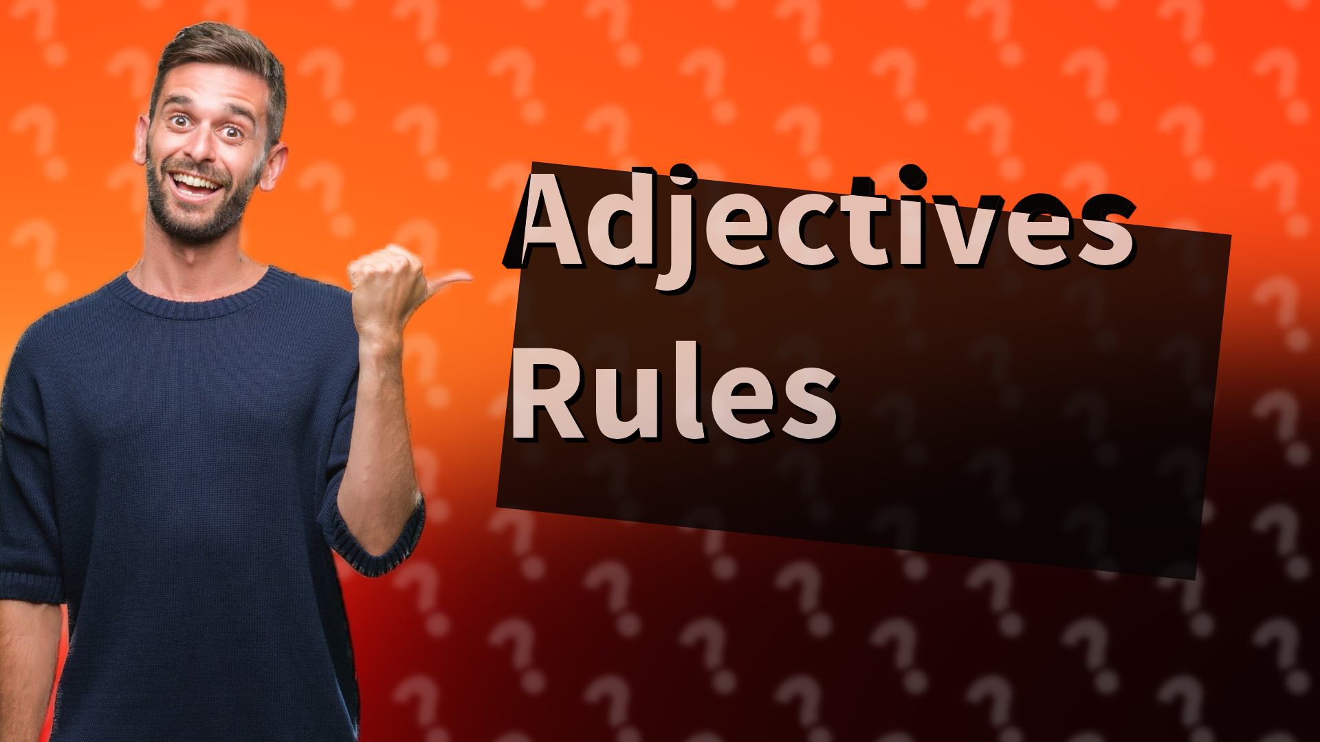 Adjectives Rules