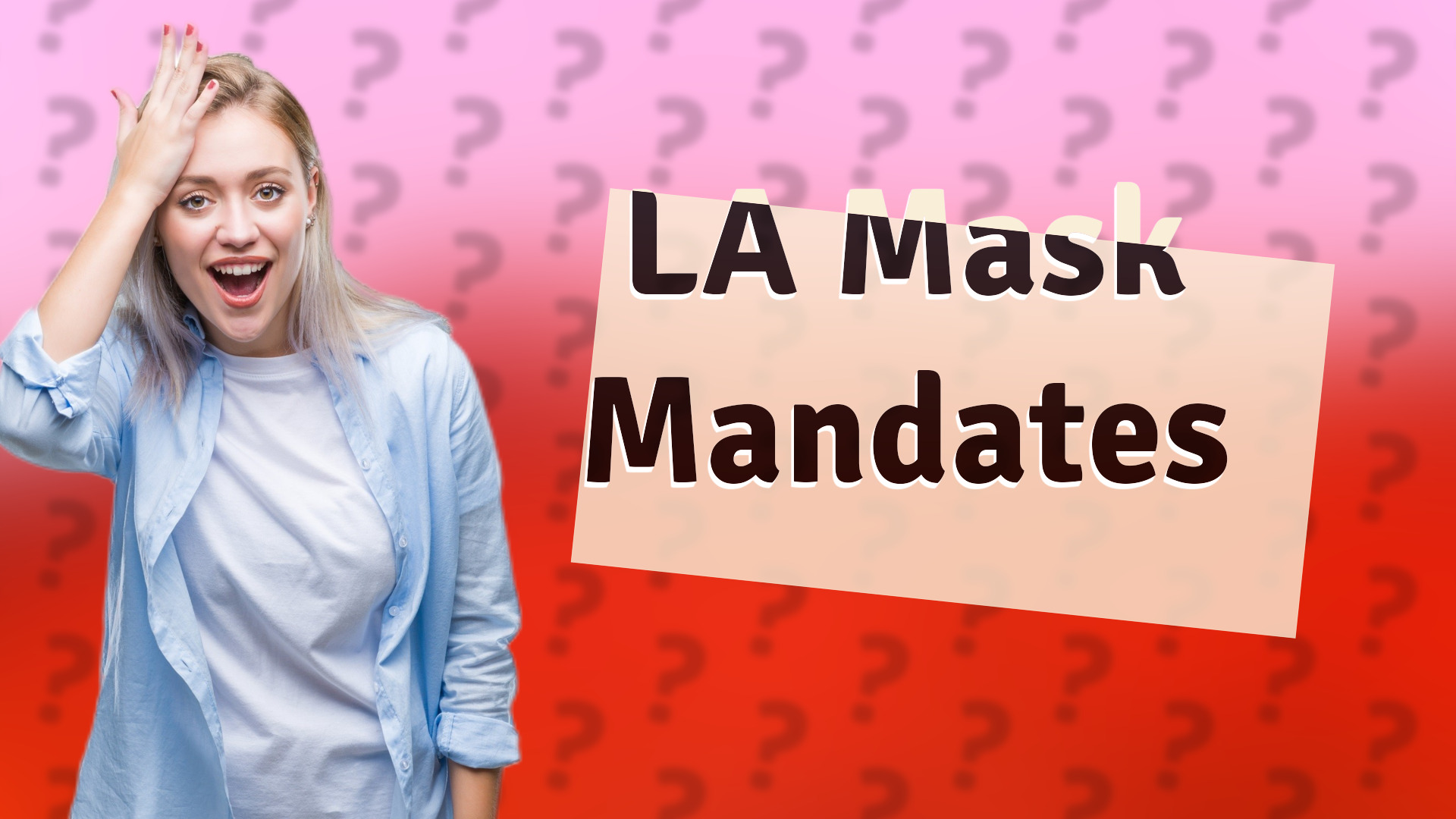 LA Mask Mandates