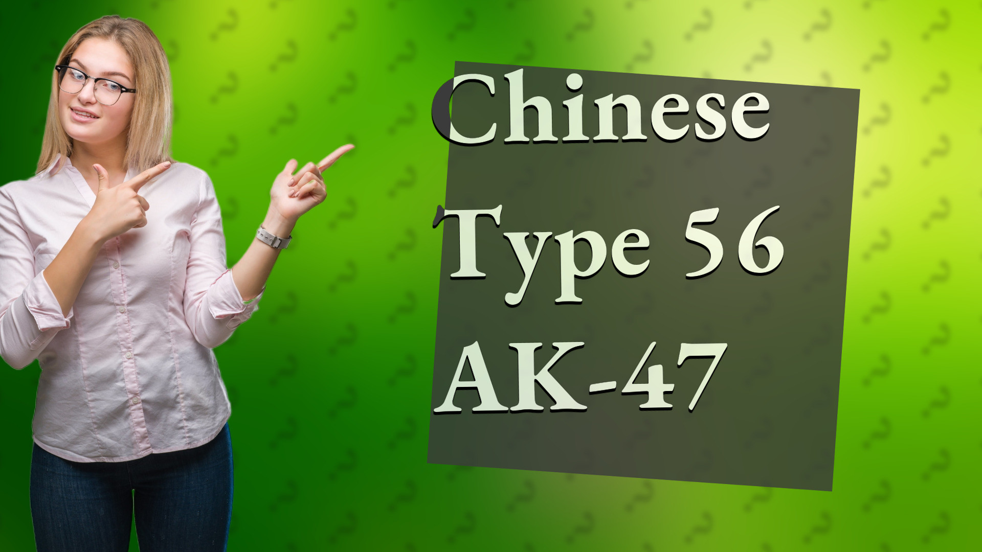 Chinese Type 56 AK-47