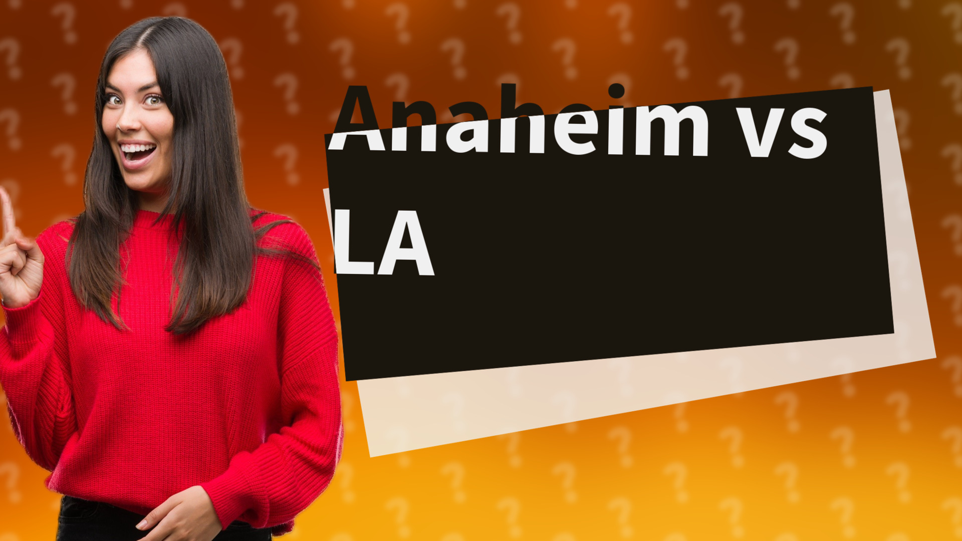 Anaheim vs LA