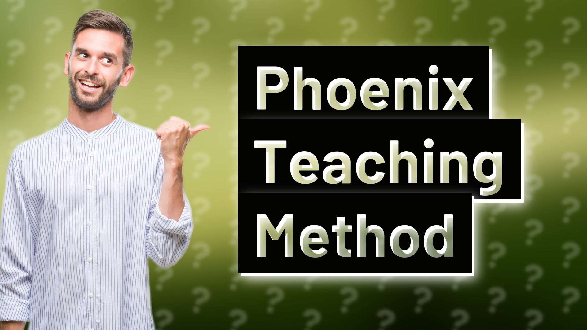 Phoenix Teaching Method