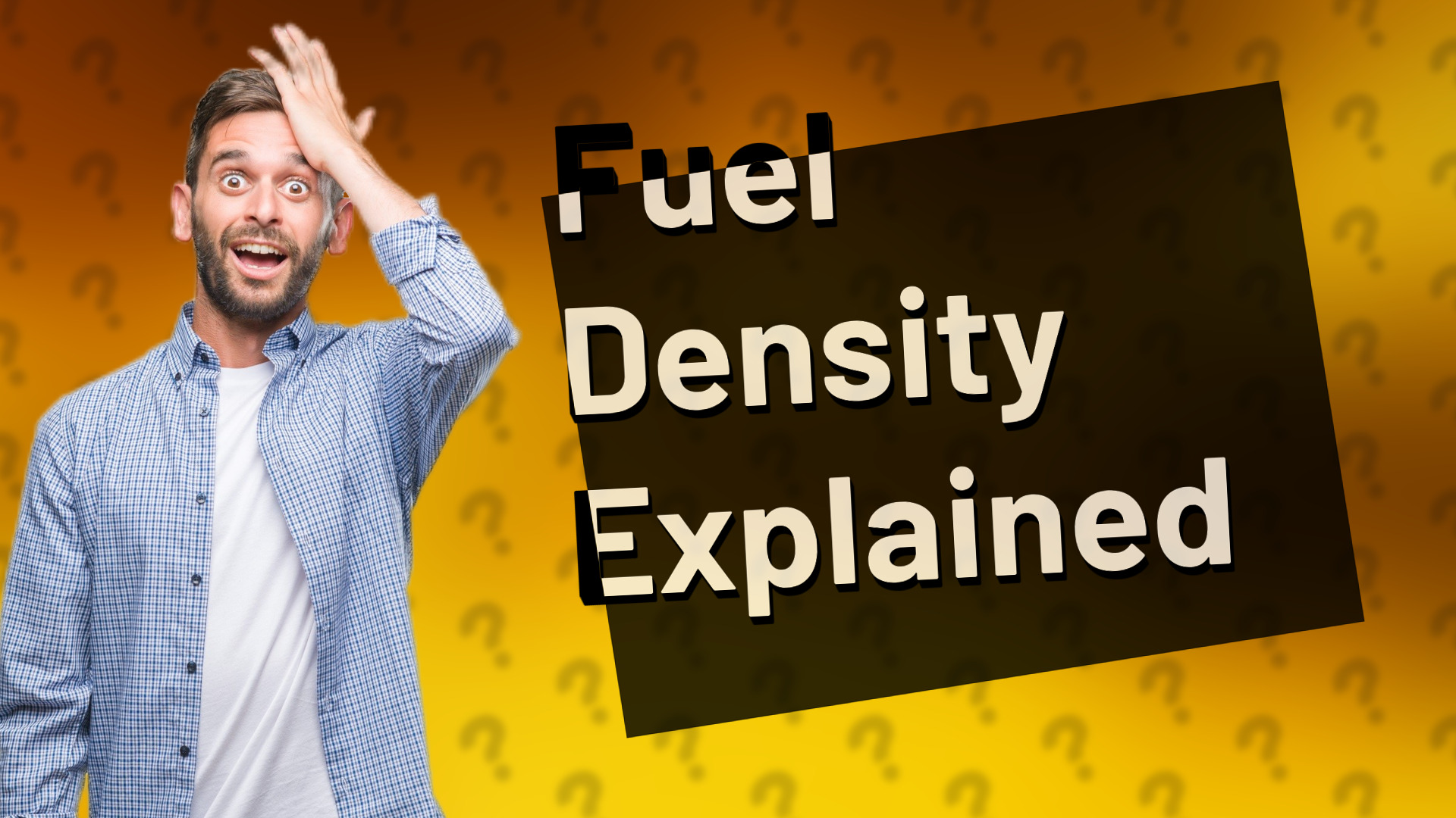 Fuel Density Explained