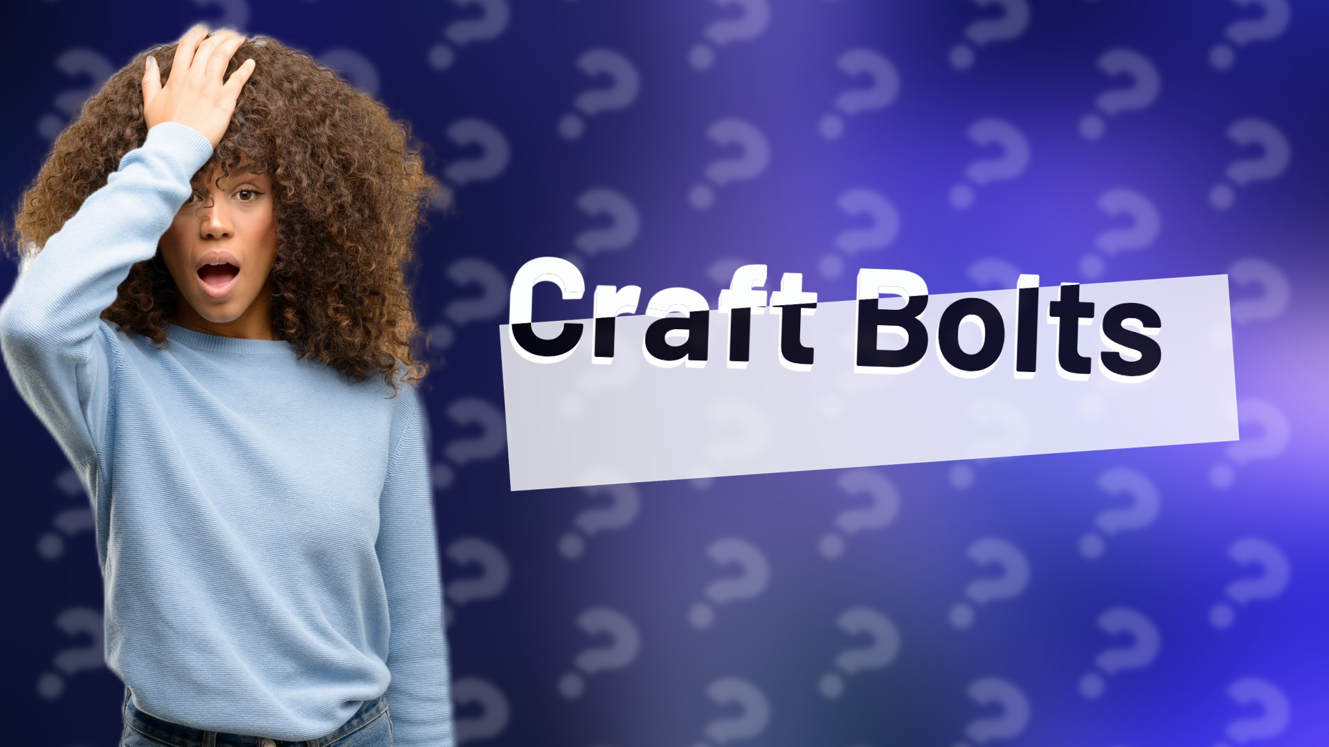 Craft Bolts