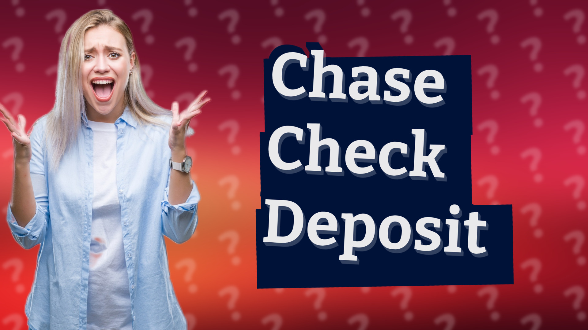 Chase Check Deposit