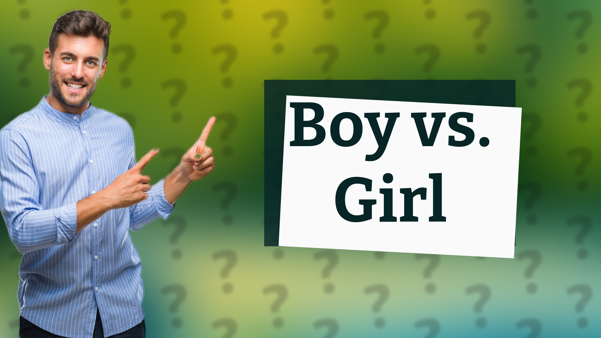 Boy vs. Girl