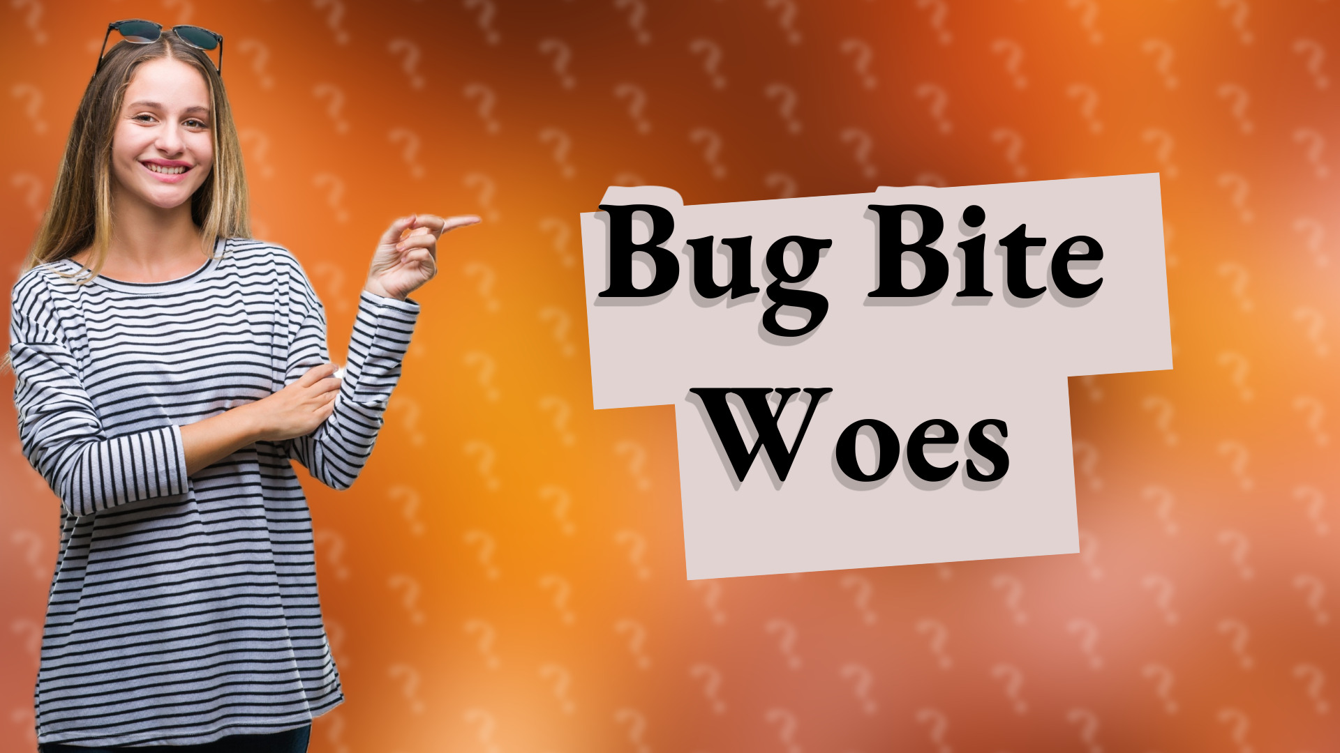 Bug Bite Woes
