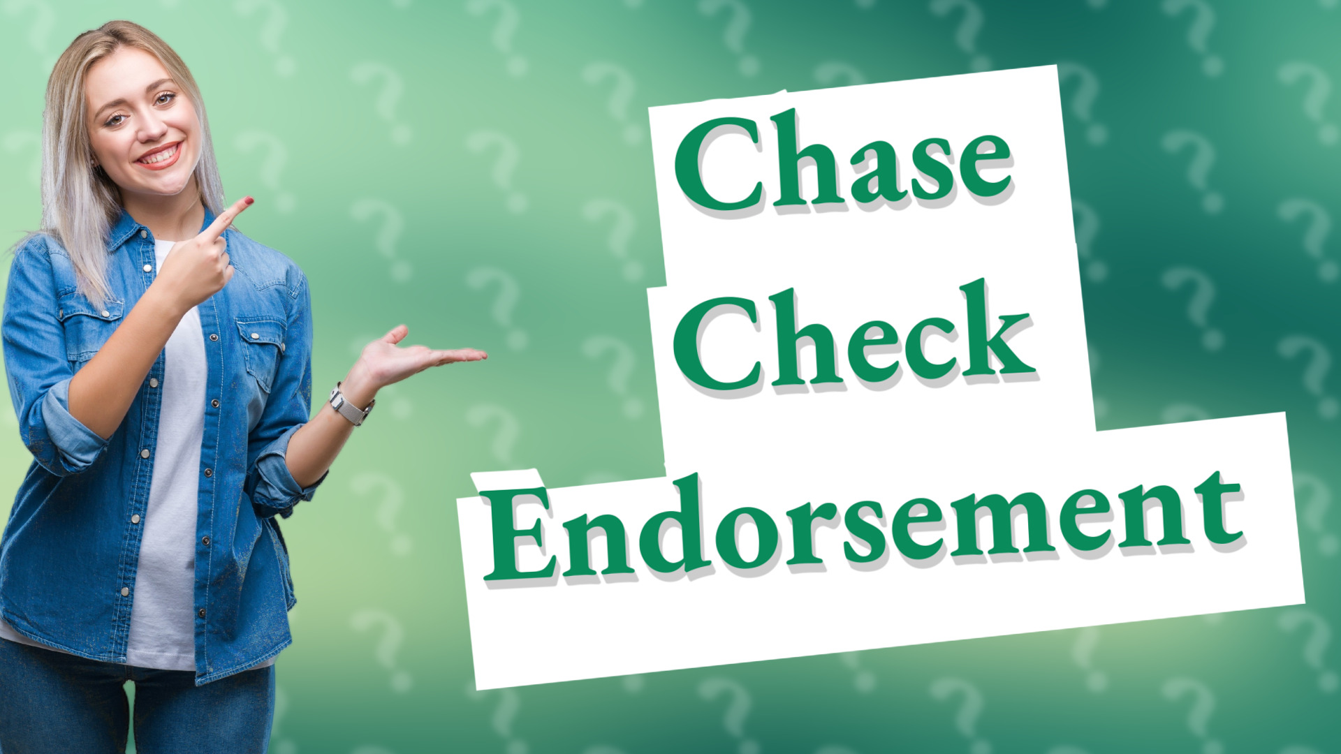 Chase Check Endorsement