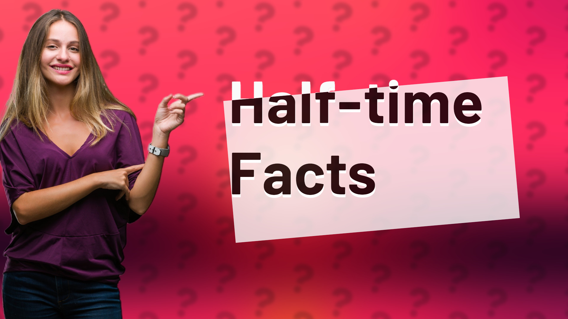 Half-time Facts