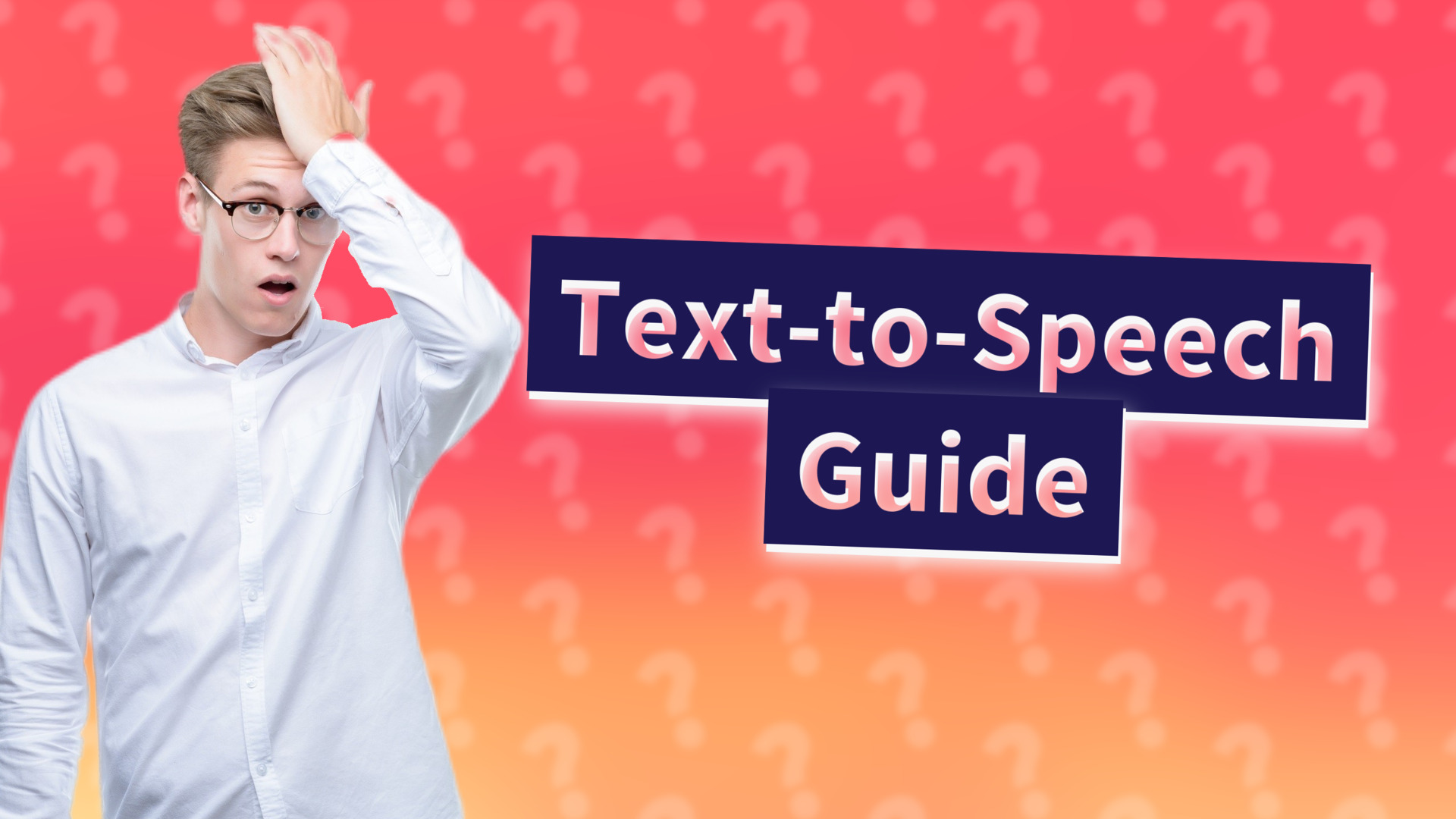 Text-to-Speech Guide