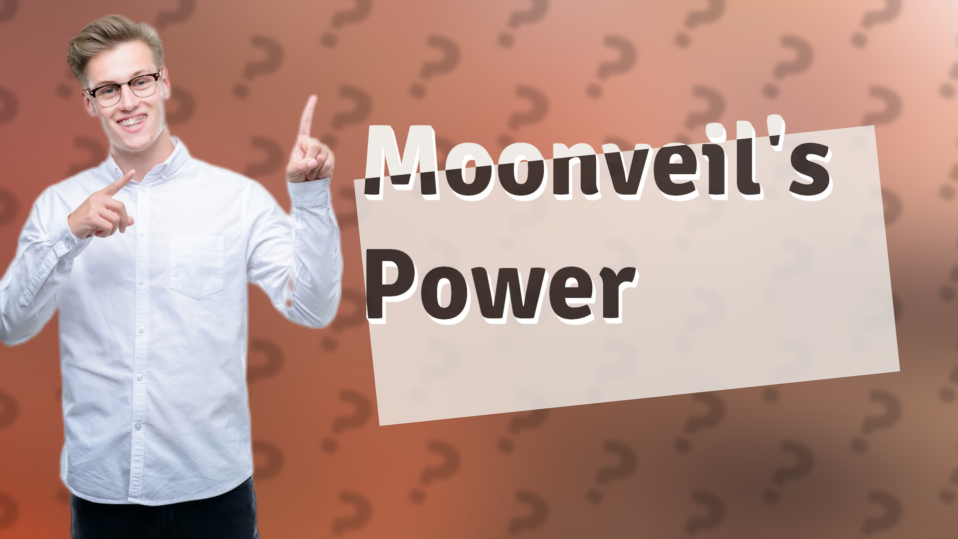 Moonveil's Power