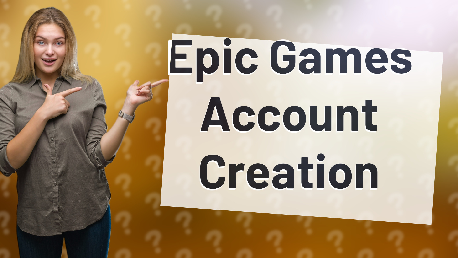 Epic Games Account Creation