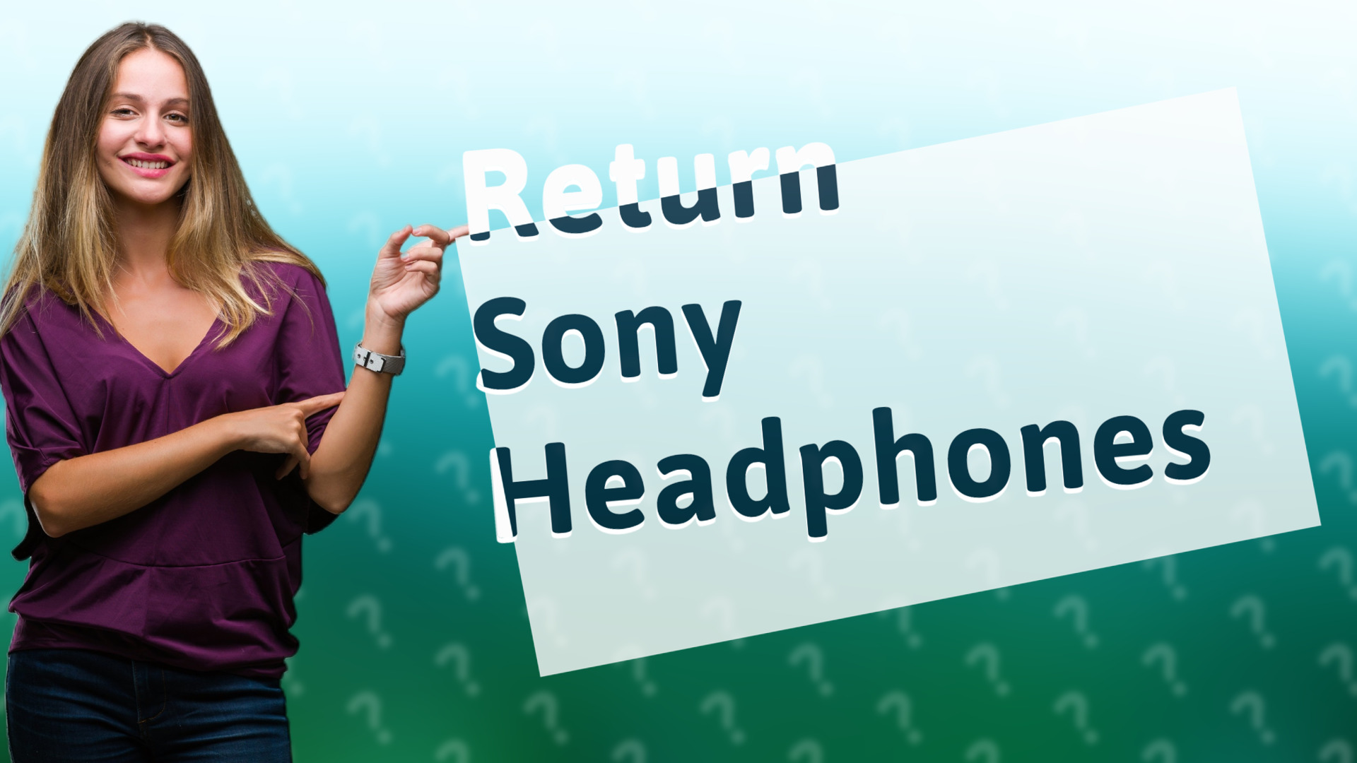 Return Sony Headphones