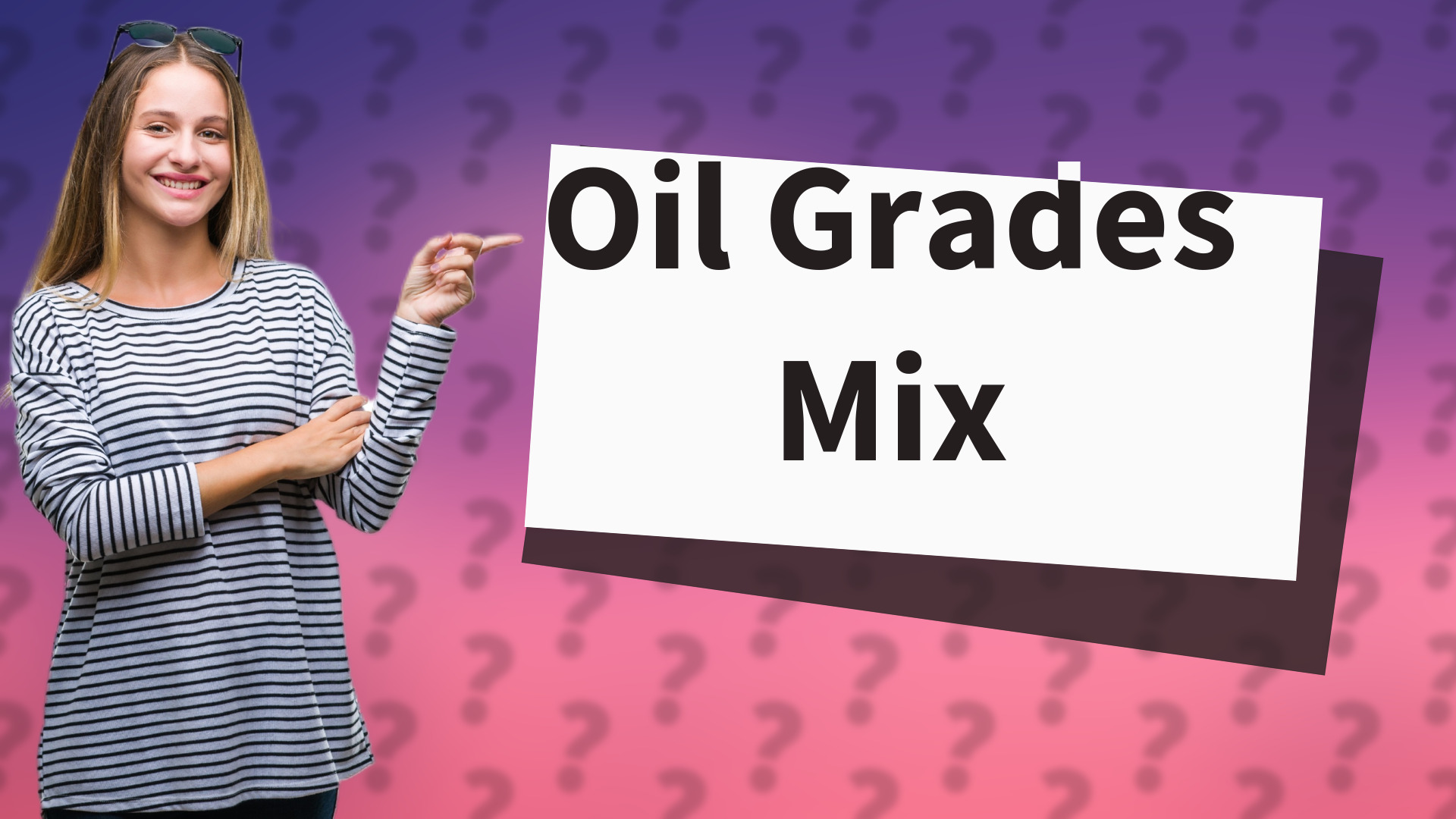Oil Grades Mix