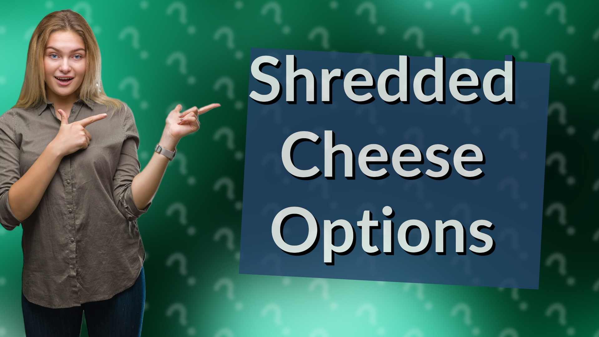 Shredded Cheese Options