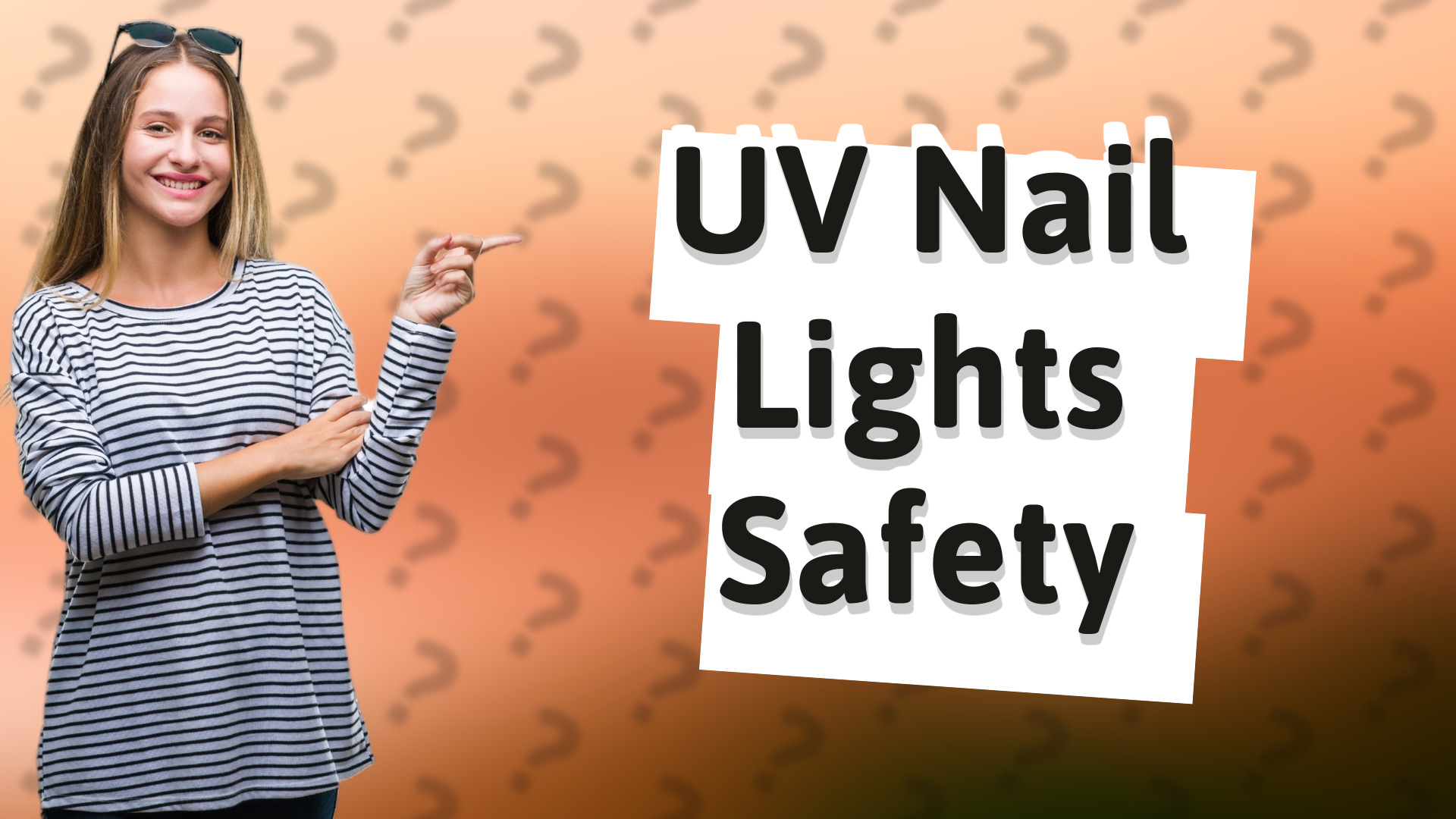 UV Nail Lights Safety