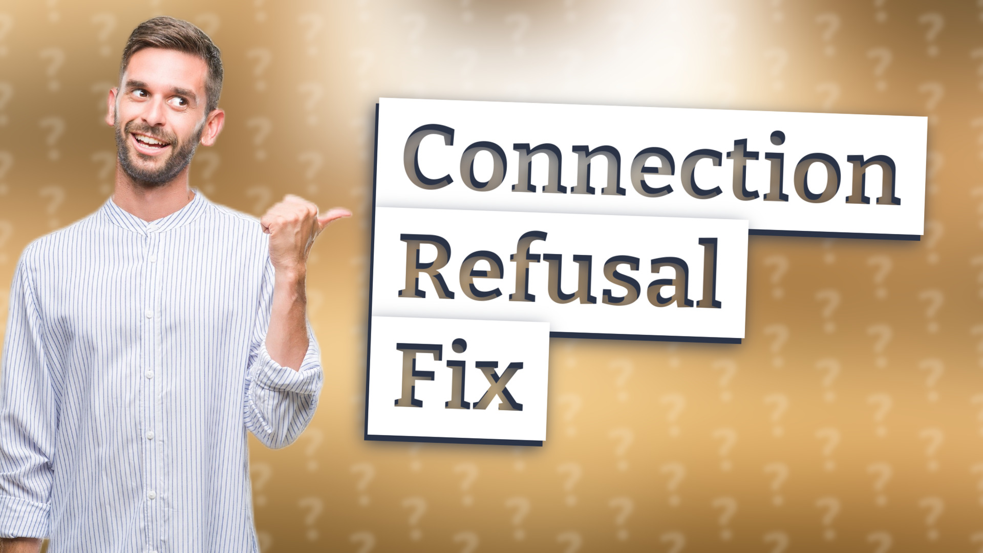 Connection Refusal Fix