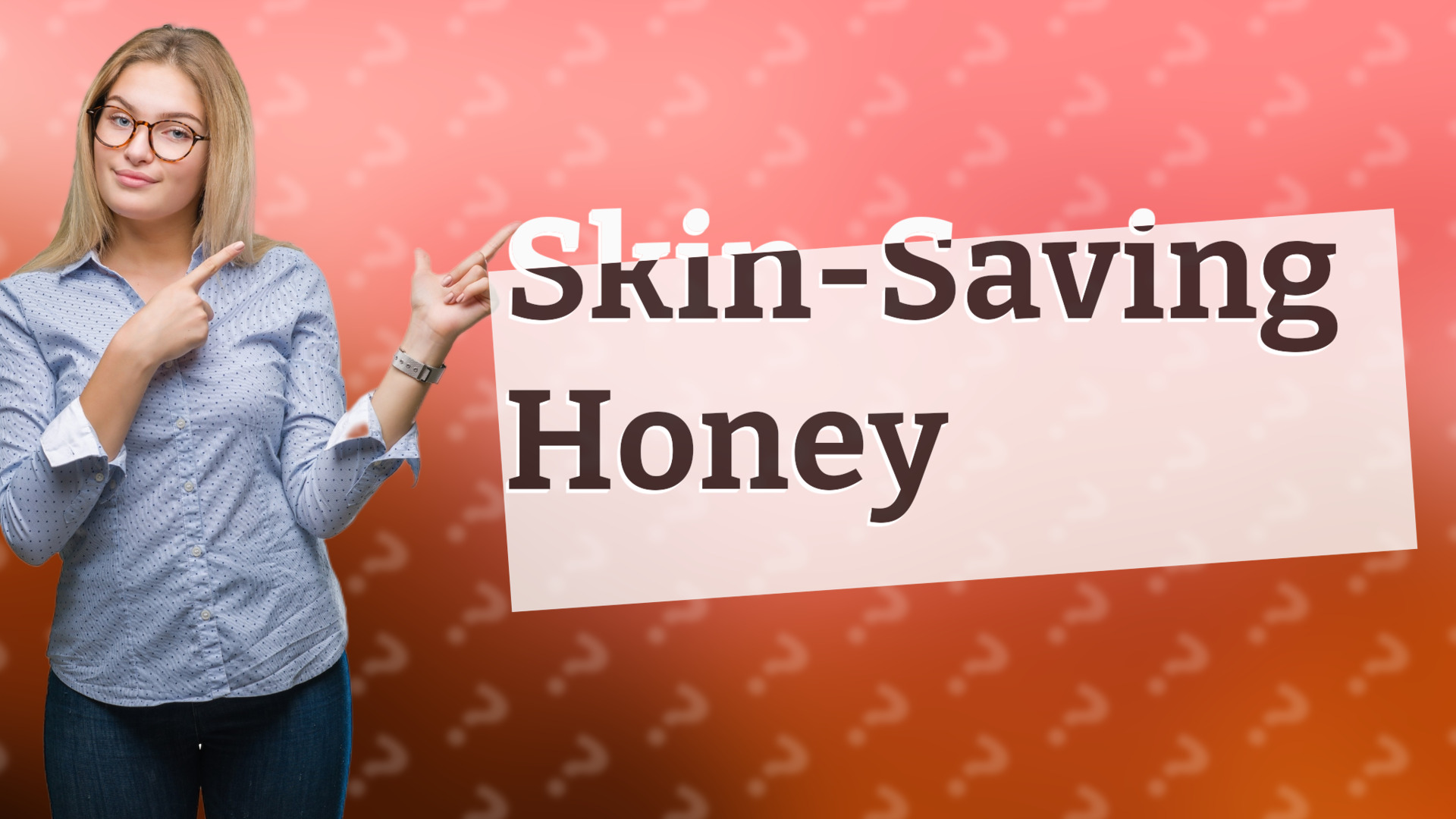 Skin-Saving Honey