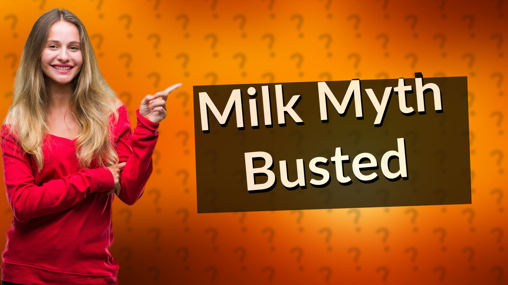 Milk Myth Busted