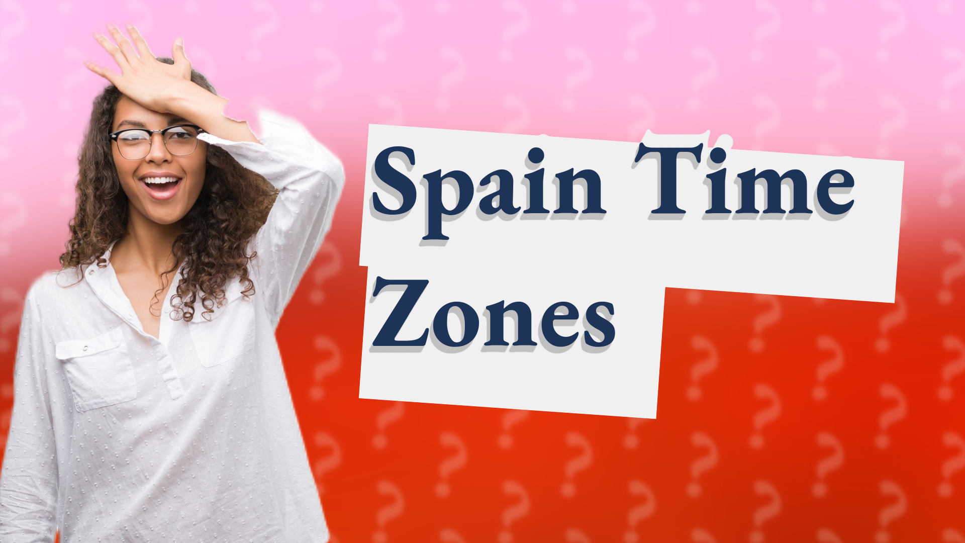 Spain Time Zones