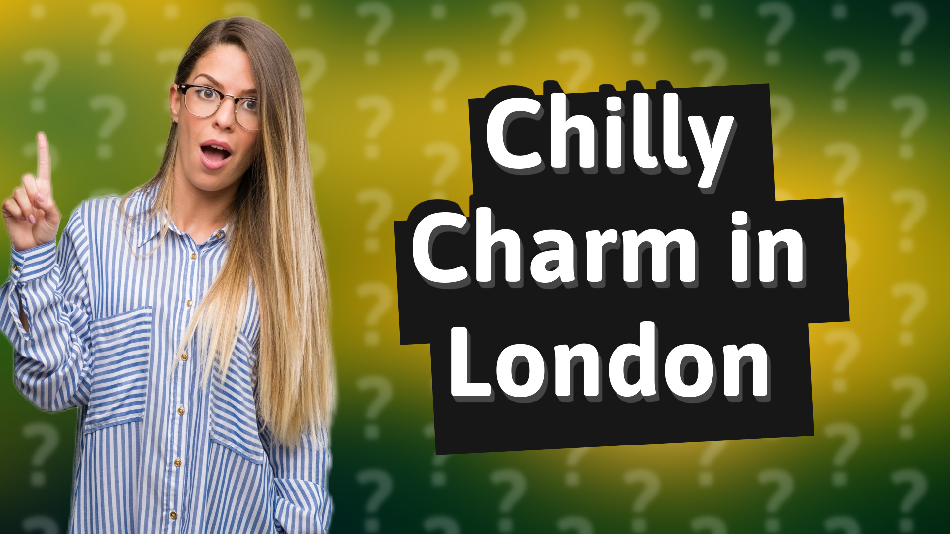Chilly Charm in London