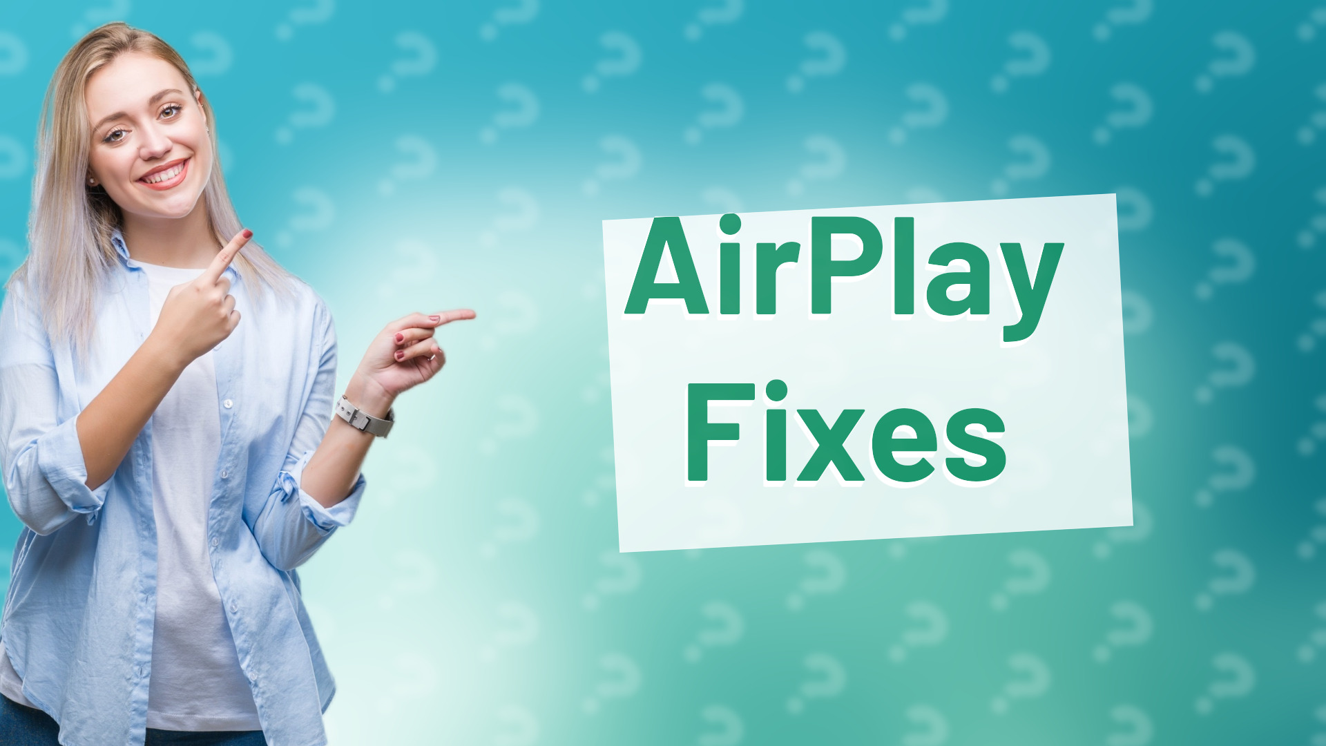 AirPlay Fixes