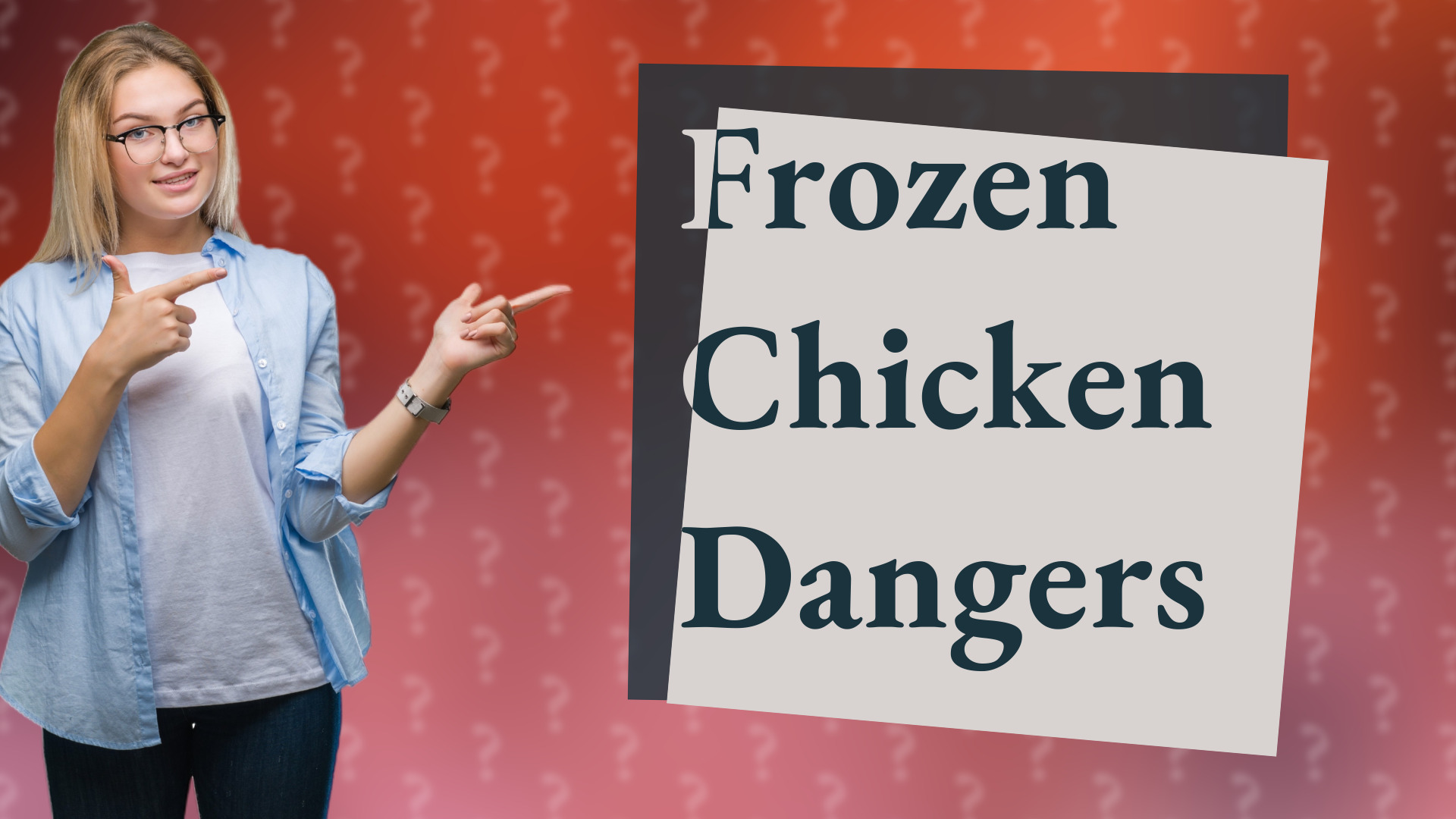 Frozen Chicken Dangers