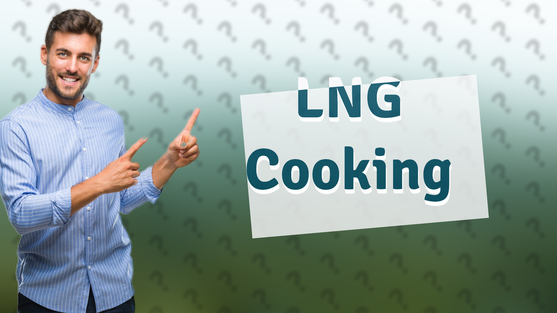 LNG Cooking