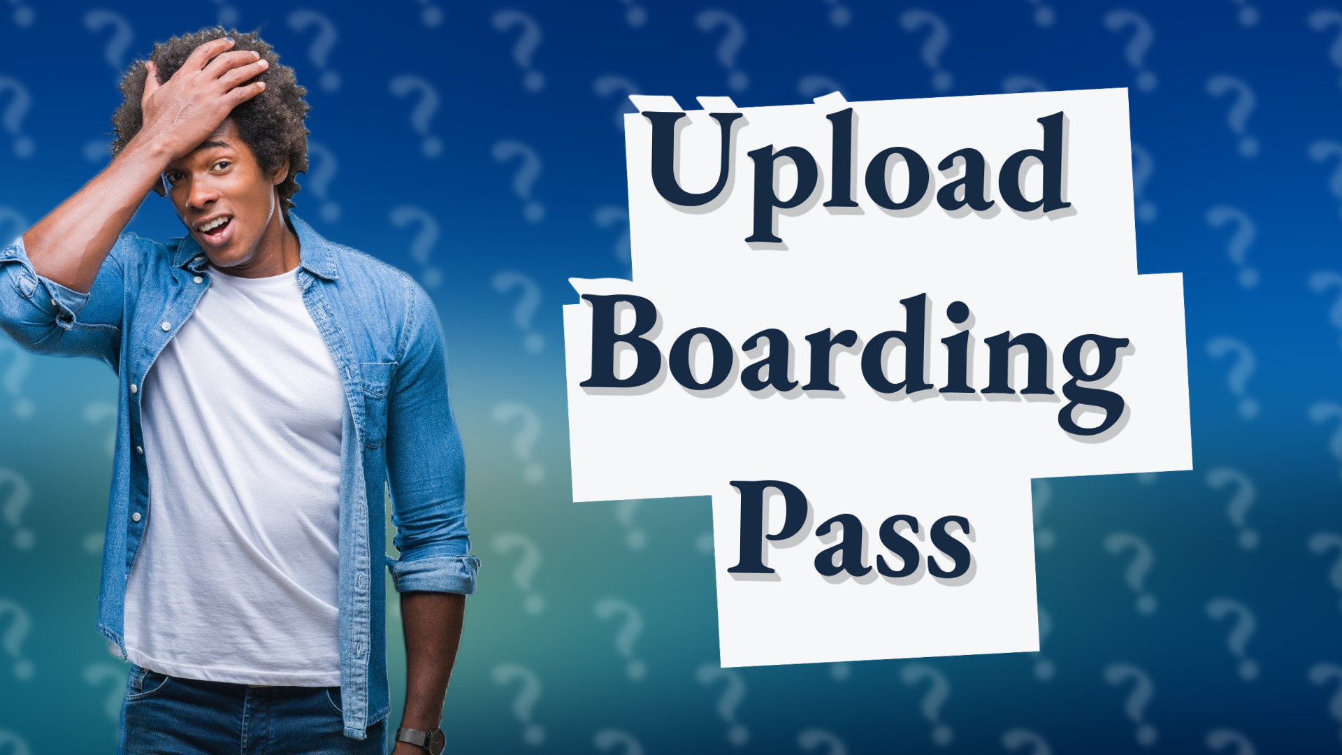 Upload Boarding Pass