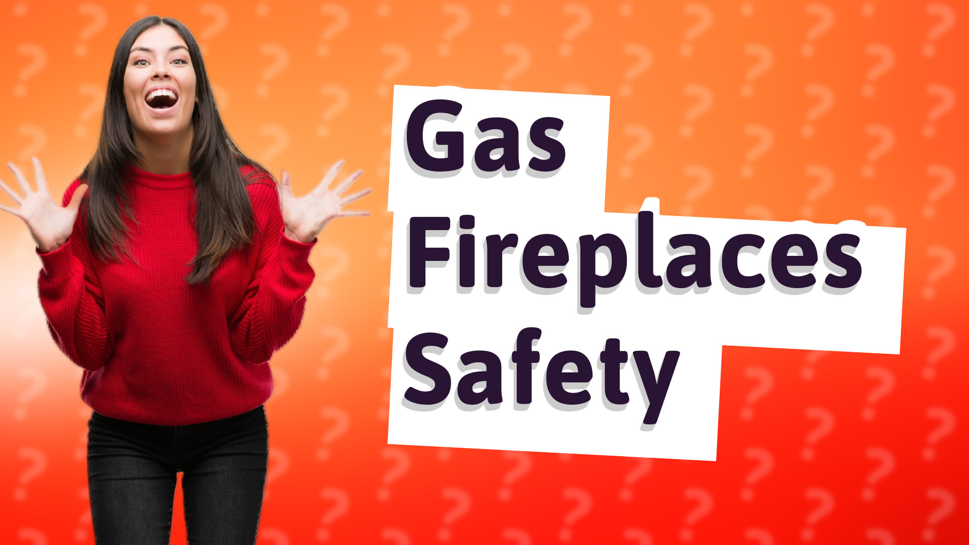 Gas Fireplaces Safety