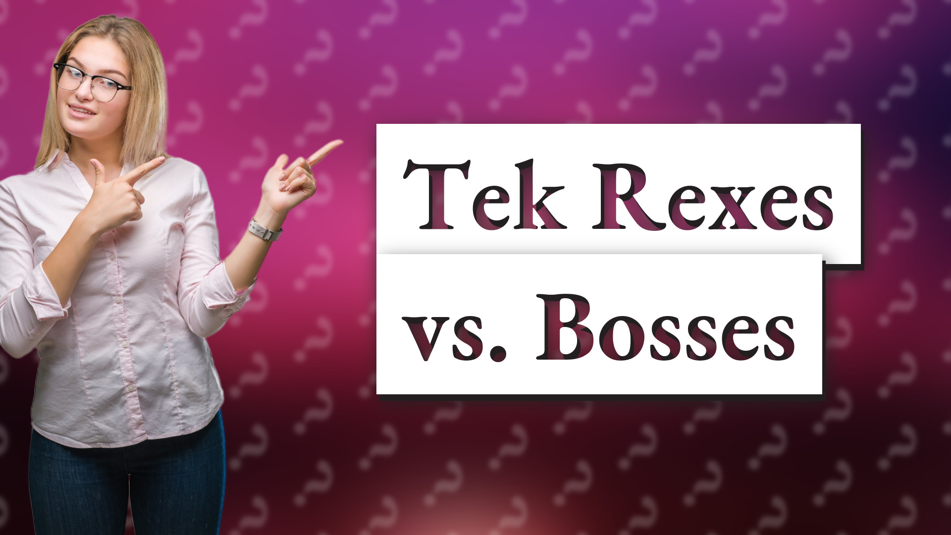 Tek Rexes vs. Bosses